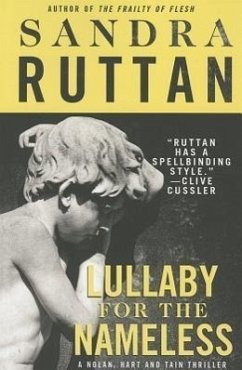Lullaby for the Nameless: A Nolan, Hart and Tain Thriller - Ruttan, Sandra