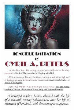 Ignoble Imitation - Peters, Cyril A.