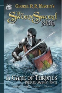 The Sworn Sword: The Graphic Novel - Martin, George R. R.; Avery, Ben