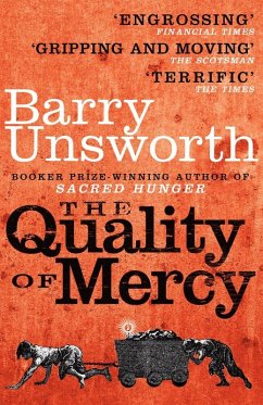 The Quality of Mercy (eBook, ePUB) - Unsworth, Barry