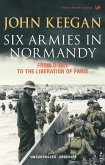 Six Armies In Normandy (eBook, ePUB) Six Armies In Normandy (eBook, ePUB)
