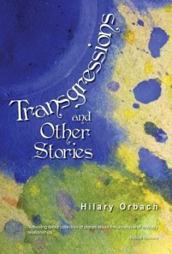 Transgressions and Other Stories - Orbach, Hilary