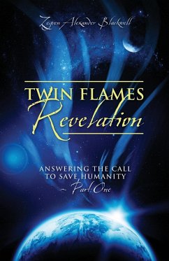 Twin Flames Revelation - Blackwell, Zeyven Alexander