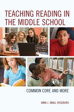 Teaching Reading in the Middle School - Small Roseboro, Anna J.