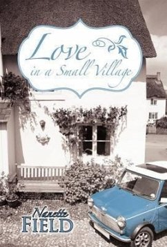 Love in a Small Village - Field, Nanette