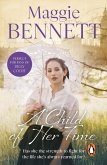 A Child Of Her Time (eBook, ePUB) A Child Of Her Time (eBook, ePUB)