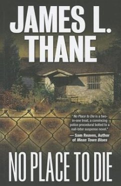 No Place to Die - Thane, James L.