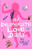 My Desperate Love Diary (eBook, ePUB)
