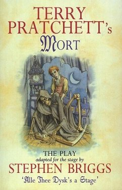 Mort - Playtext (eBook, ePUB) - Briggs, Stephen; Pratchett, Terry