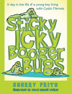 Sticky Icky Booger Bugs - Frith, Sherry
