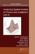Analyzing Spatial Models of Choice and Judgment with R (Statistics in the Social and Behavioral Sciences)