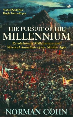 The Pursuit Of The Millennium (eBook, ePUB) - Cohn, Norman