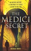 The Medici Secret (eBook, ePUB)