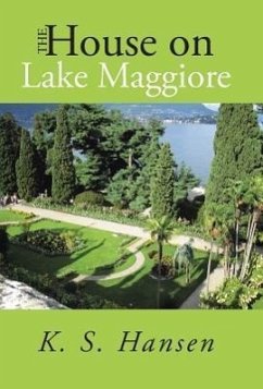 The House on Lake Maggiore - Hansen, K. S.