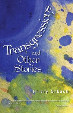 Transgressions and Other Stories - Orbach, Hilary
