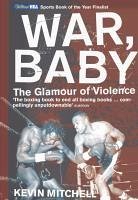 War, Baby (eBook, ePUB) - Mitchell, Kevin