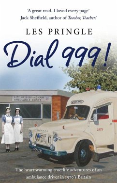 Dial 999! (eBook, ePUB) - Pringle, Les