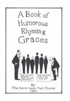 A Book of Humorous Rhyming Graces - Thomas Obe, Revd Canon Paul