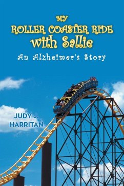 My Roller Coaster Ride with Sallie - Harritan, Judy J.