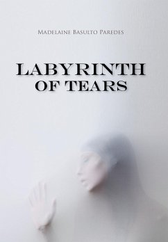 Labyrinth of Tears - Paredes, Madelaine Basulto