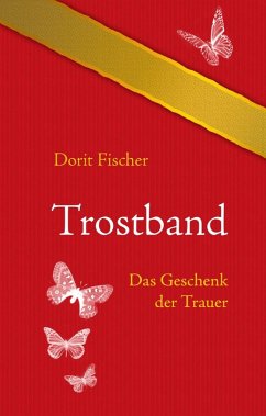 Trostband (eBook, ePUB) Trostband (eBook, ePUB)