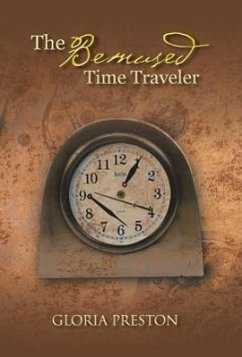 The Bemused Time Traveler - Preston, Gloria