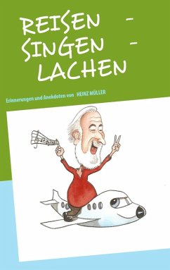 REISEN - SINGEN - LACHEN (eBook, ePUB)