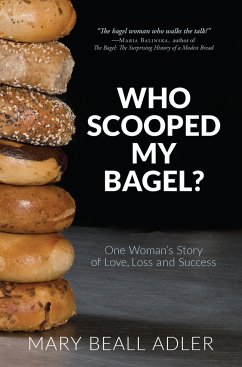 Who Scooped My Bagel? - Adler, Mary Beall