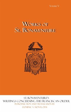 Writings Concerning the Franciscan Order (eBook, ePUB) - Monti, Dominic V.