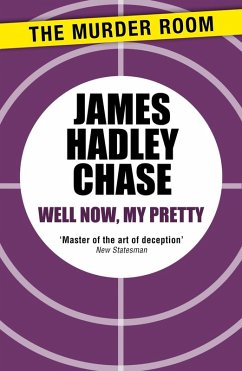 Cover Well Now, My Pretty (eBook, ePUB)