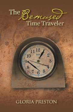 The Bemused Time Traveler - Preston, Gloria