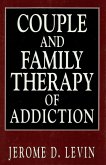 Couple and Family Therapy of Addiction (eBook, ePUB)