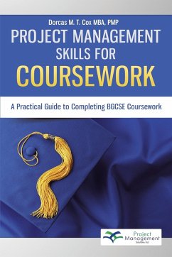 Project Management Skills for Coursework - Cox, Dorcas M. T.