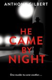 He Came by Night (eBook, ePUB)