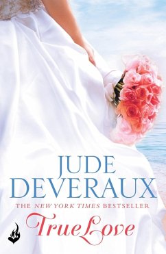 True Love: Nantucket Brides Book 1 (A beautifully captivating summer read) (eBook, ePUB) - Deveraux, Jude