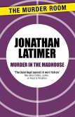 Murder in the Madhouse (eBook, ePUB)