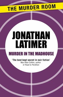 Murder in the Madhouse (eBook, ePUB) - Latimer, Jonathan