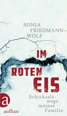 Im roten Eis (eBook, ePUB) - Friedmann-Wolf, Sonja