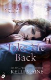 Take Me Back: A Give & Take 2.5 Novella (eBook, ePUB)