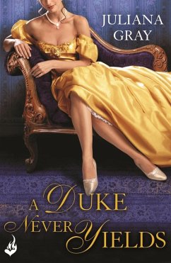 A Duke Never Yields: Affairs By Moonlight Book 3 (eBook, ePUB) - Gray, Juliana