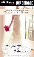 Single by Saturday - Bybee, Catherine
