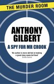 A Spy for Mr Crook (eBook, ePUB)