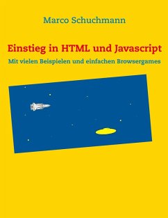 Einstieg in HTML und Javascript (eBook, ePUB) - Schuchmann, Marco