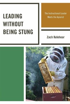 Leading without Being Stung - Kelehear, Zach