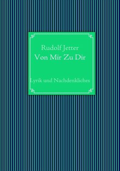 Von Mir Zu Dir (eBook, ePUB) Von Mir Zu Dir (eBook, ePUB)