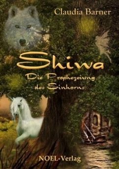 Cover Shiwa - Die Prophezeiung des Einhorns