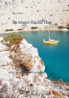 Zu mager für die Haie (eBook, ePUB) - Schreiber, Maria