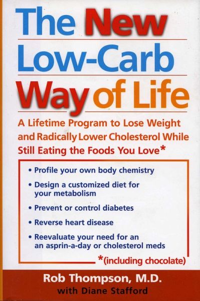 The New Low Carb Way of Life (eBook, ePUB)