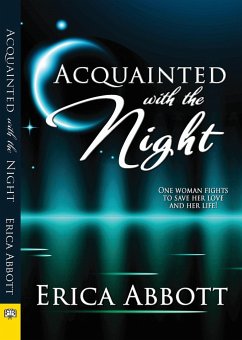 Acquainted with the Night - Abbott, Erica