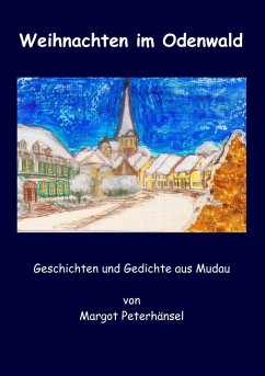 Weihnachten im Odenwald (eBook, ePUB) - Peterhänsel, Margot